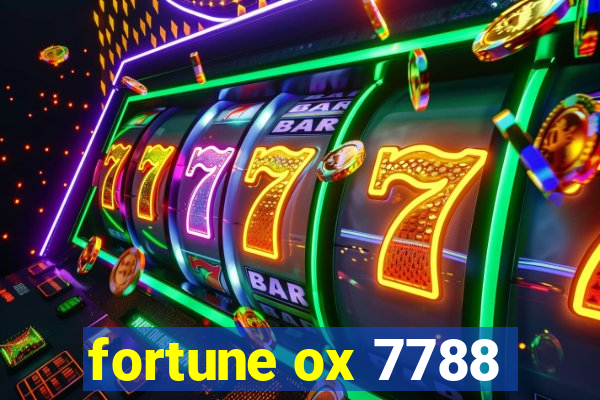 fortune ox 7788